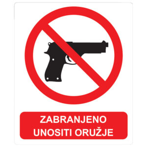 Naljepnice "Zabranjeno unošenje oružja"!!