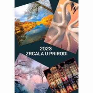 Kalendar zidni Zrcala u prirodi 2023.