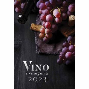 Kalendar zidni Vino i vinogorja 2023.