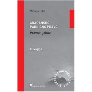 Građansko parnično pravo, Pravni lijekovi, X. knjiga