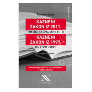 KAZNENI ZAKON IZ 2011. i  KAZNENI ZAKON IZ 1997.