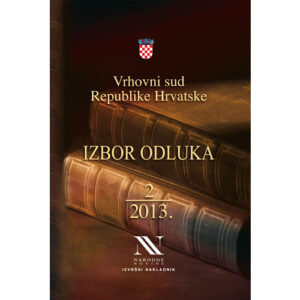 Izbor odluka Vrhovnog suda RH 2/2013