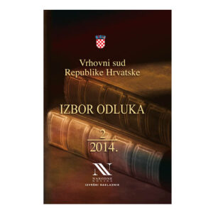 IZBOR ODLUKA VRHOVNOG SUDA RH 2/2014.