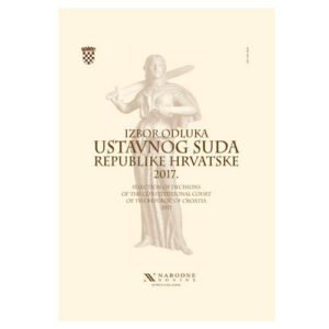 Izbor Odluka Ustavnog suda Republike Hrvatske 2017.