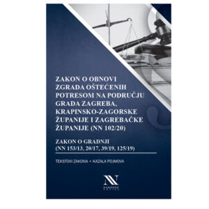 Zakon o obnovi zgrada oštećenih potresom na području Grada Zagreba, Krapinsko-Zagorske županije i Zagrebačke županije
